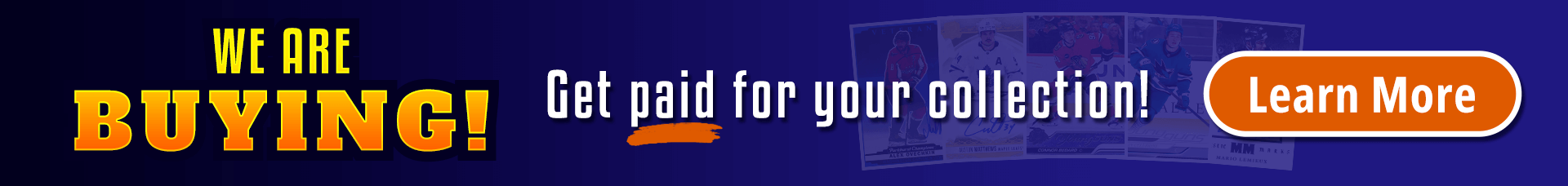 We are buying! Get paid for your collection! Learn more (Link)